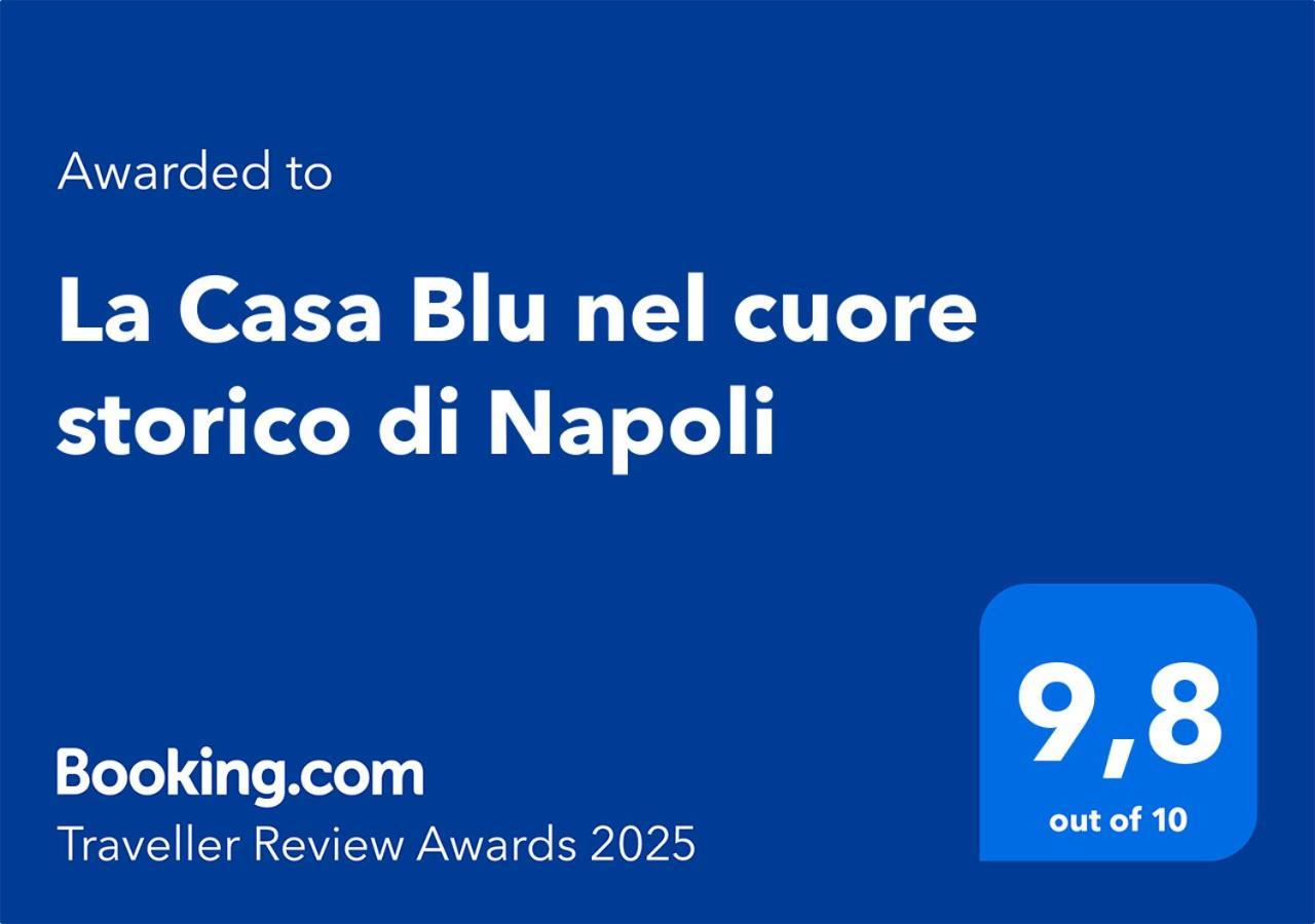 La Casa Blu Nel Cuore Storico Di Napoli Exterior foto